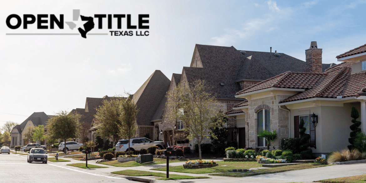 Open Title Texas logo with a view of suburban homes, representing the company's role in real estate title services and growth.
